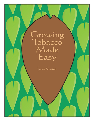 Growing Tobacco Made Easy