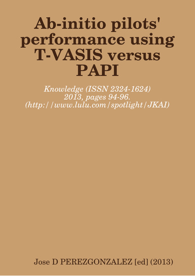 Ab-initio pilots' performance using T-VASIS versus PAPI