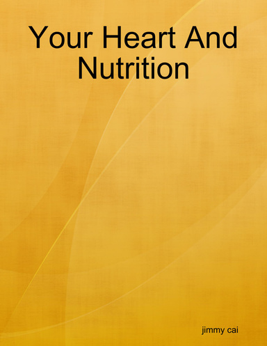 Your Heart And Nutrition