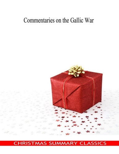 Commentaries on the Gallic War