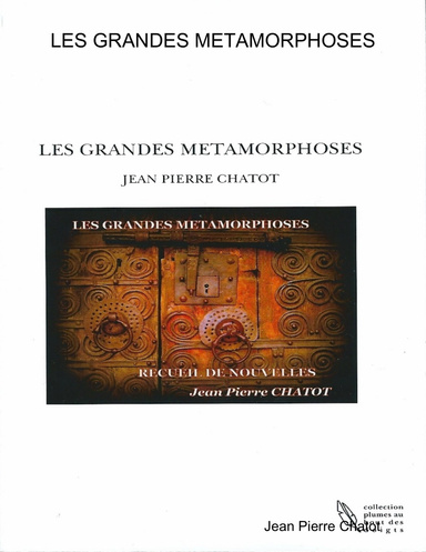 LES GRANDES METAMORPHOSES