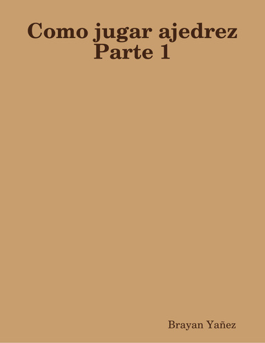 Como jugar ajedrez