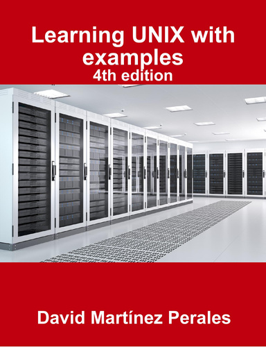 Learning UNIX with examples