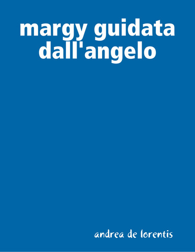 margy guidata dall'angelo