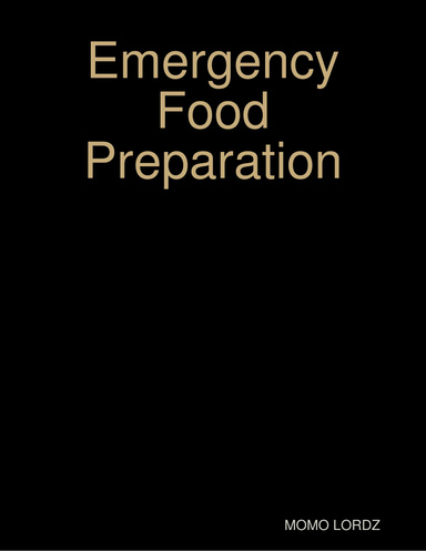 Emergency Food Preparation