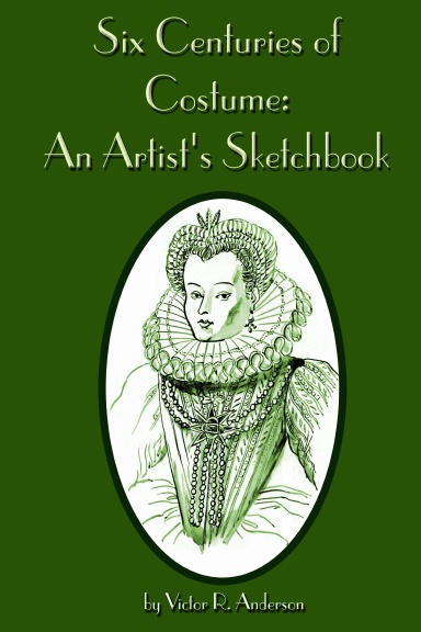 Six Centuries of Costume