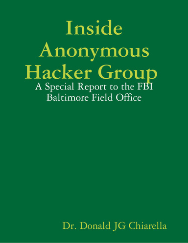 Inside Anonymous Hacker Group