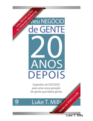 Meu Negócio de Gente, 20 Anos Depois