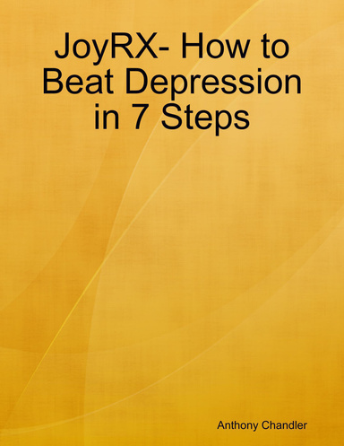 JoyRX- How to Beat Depression in 7 Steps