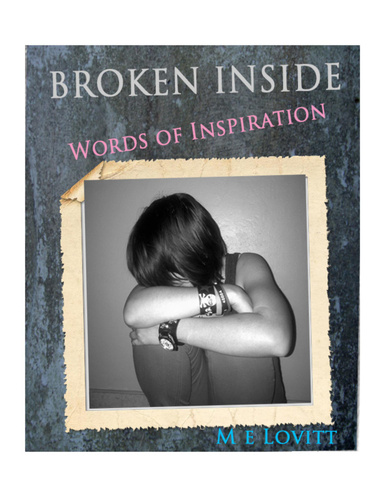 Broken Inside: Words of Inspiration