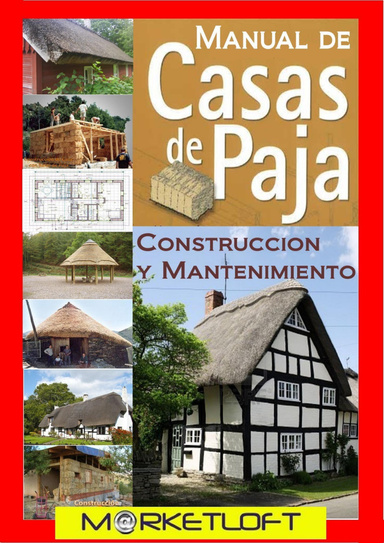 MANUAL CONSTRUCCION DE CASAS CON FARDOS DE PAJA