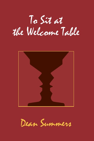 To Sit at the Welcome Table