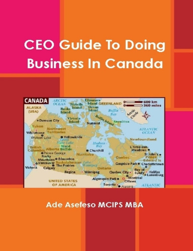 CEO Guide to Doing Business in Canada