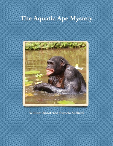 The Aquatic Ape Mystery