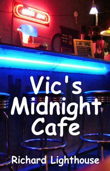 Vic's Midnight Cafe