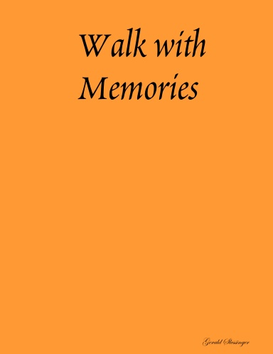 Walk with Memories