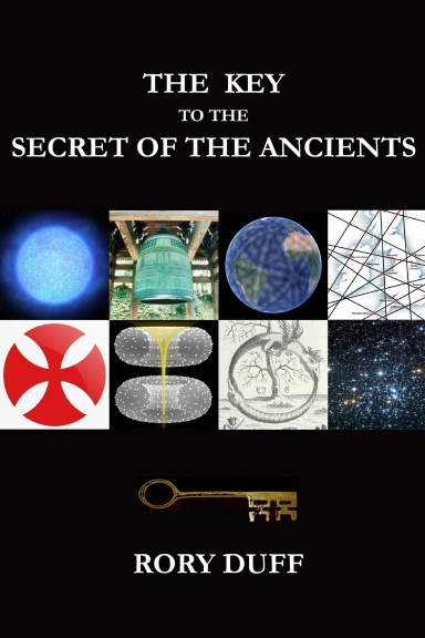 The Key to the Secret of the Ancients
