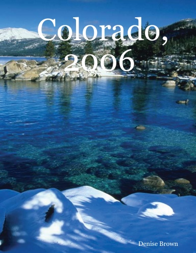 Colorado, 2006