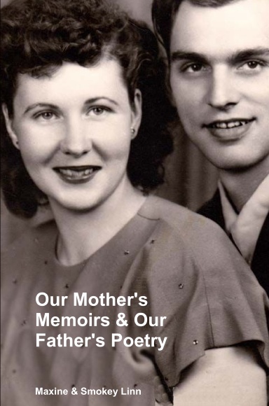 Our Mother's Memoirs & Our Father's Poetry