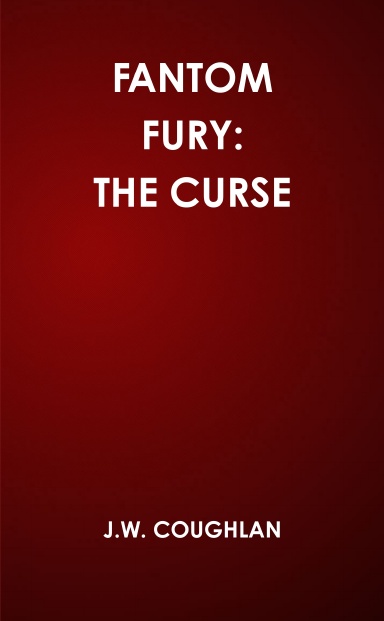 FANTOM FURY: THE CURSE