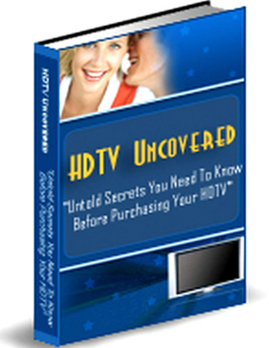 Hdtv Uncovered