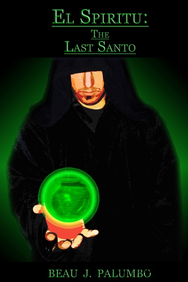 El Spiritu: The Last Santo