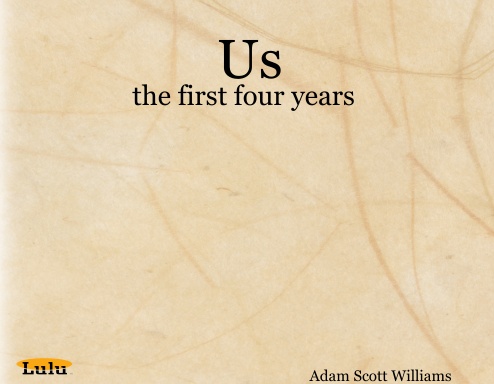 Us: the first four years