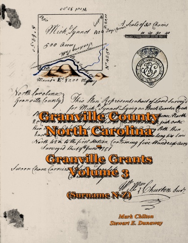 Granville Co. NC - Granville Grants - Vol. 3 (Surname N-Z)