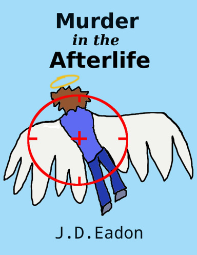 Murder In The Afterlife