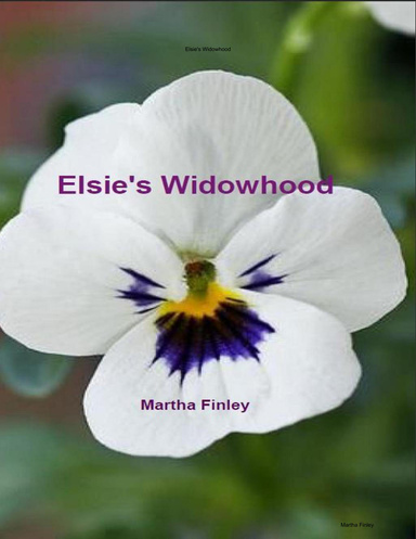 Elsie's Widowhood