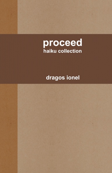 Proceed - Haiku collection