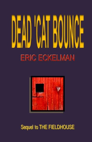 DEAD 'CAT BOUNCE (paperback)