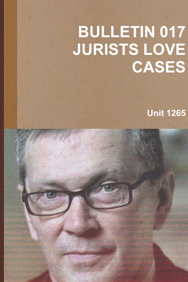 BULLETIN 017 JURISTS LOVE CASES