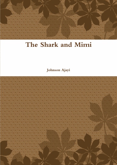 The Shark and Mimi