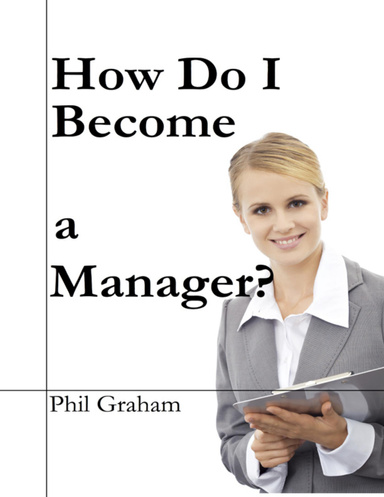How Do I Become a Manager?