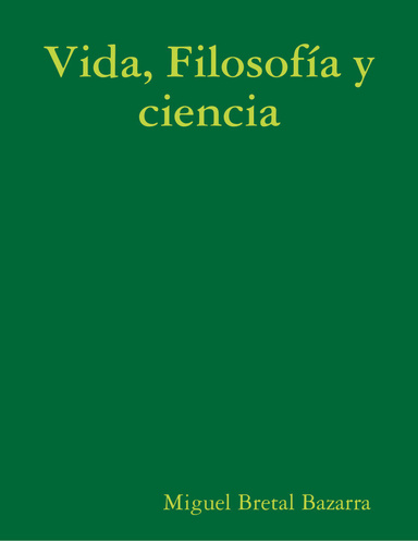 Vida, Filosofía y ciencia