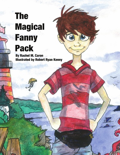 The Magical Fanny Pack, Softcover