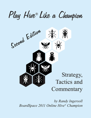 Play Hive Like a Champion, Second Edition