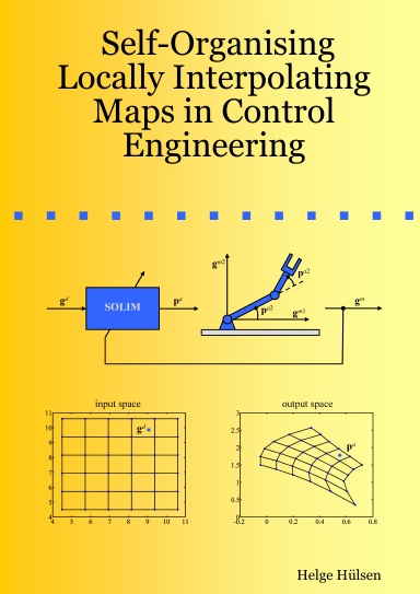 Self-Organising Locally Interpolating Maps in Control Engineering