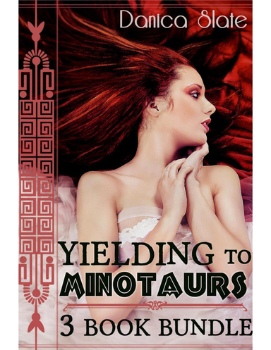 Yielding to the Minotaurs - A Three Book Fantasy Bundle
