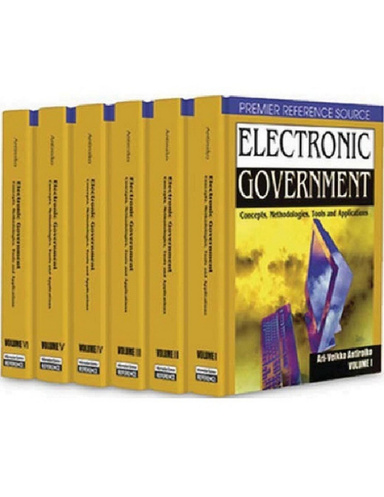 Electronic Government-Concepts, Methodologies,Tools, and Applications