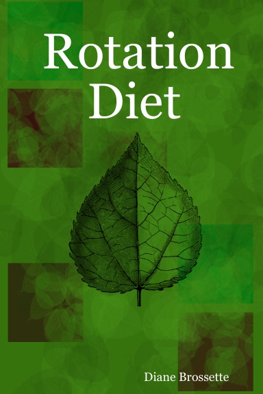 Rotation Diet