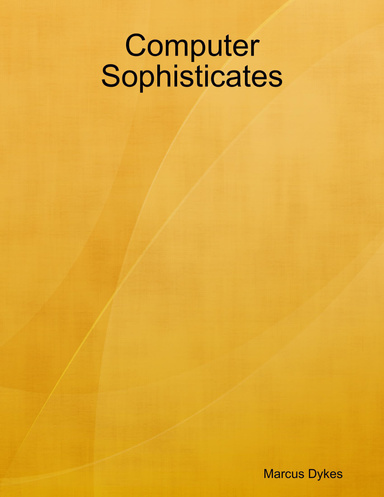 Computer Sophisticates
