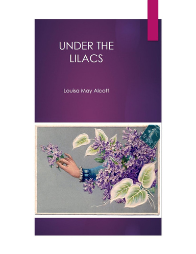 Under the Lilacs