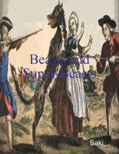 Beasts and Super-Beasts