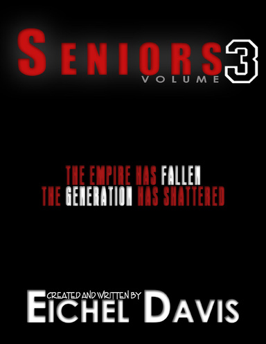 Seniors | Volume Three