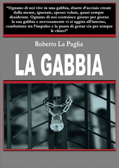 La Gabbia