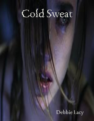 Cold Sweat