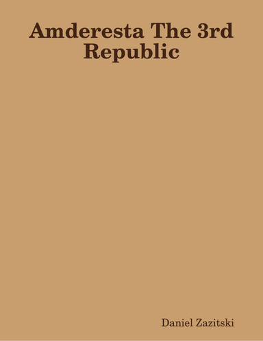 Amderesta The 3rd Republic