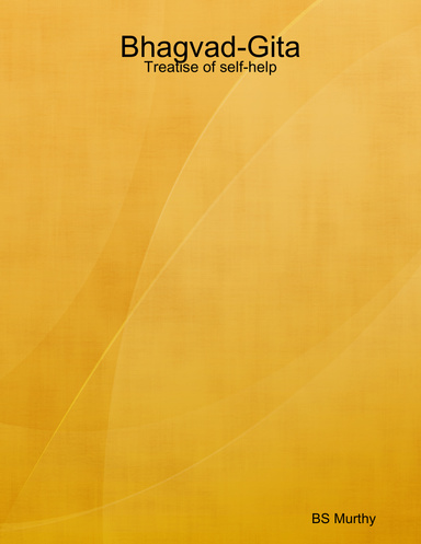Bhagvad-Gita: Treatise of self-help